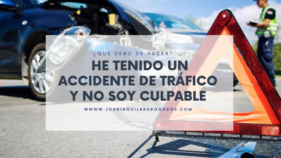 He tenido un accidente de trafico y no soy culpable