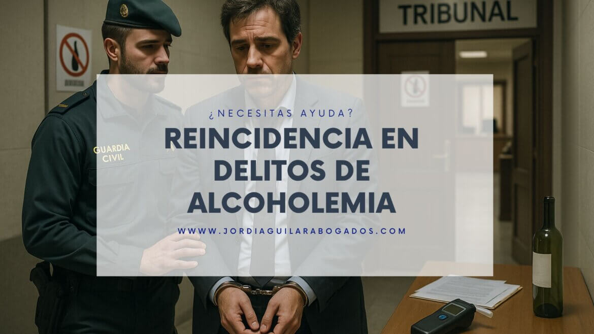 Reincidencia en delitos de alcoholemia