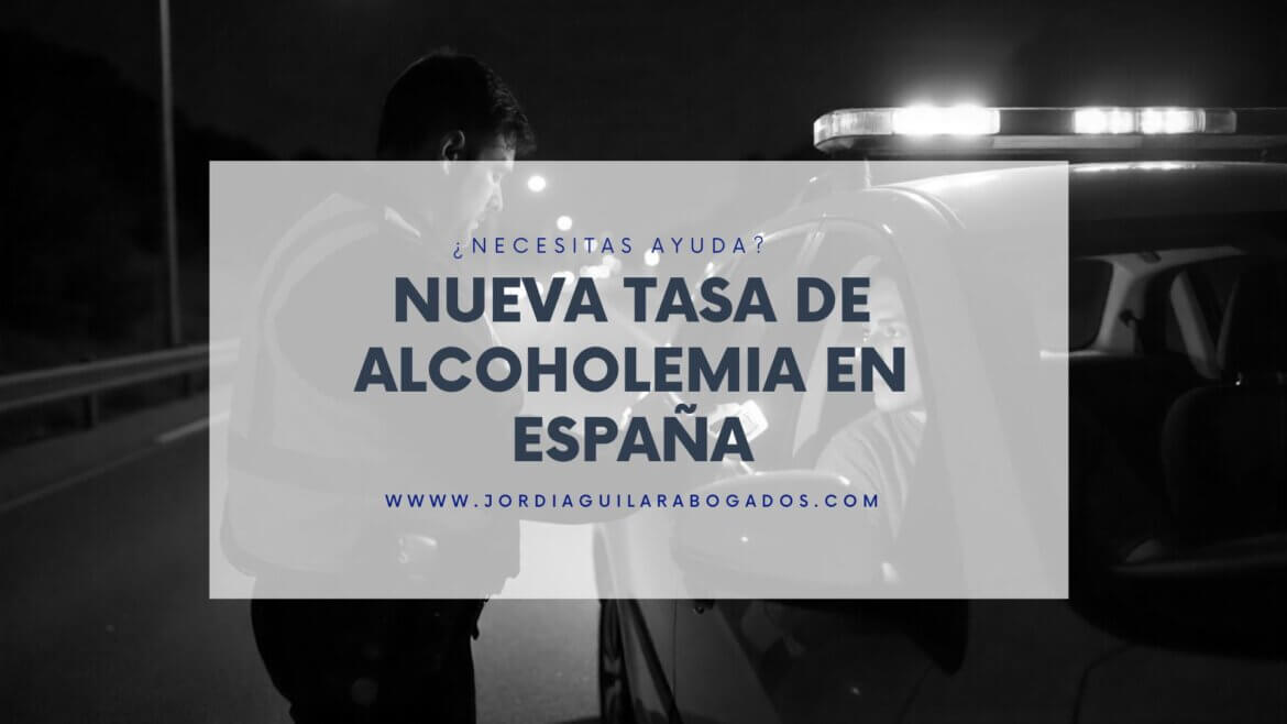 Nueva tasa alcoholemia España